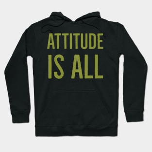 Attitude is all Hoodie